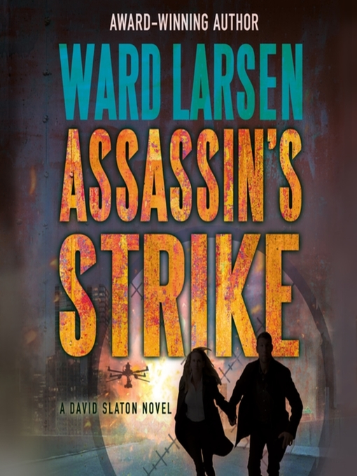 Title details for Assassin's Strike by Ward Larsen - Wait list
